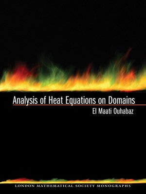 cover image of Analysis of Heat Equations on Domains
